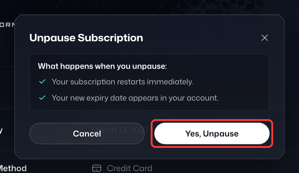 The Unpause Subscription dialog, with Yes, Unpause highlighted